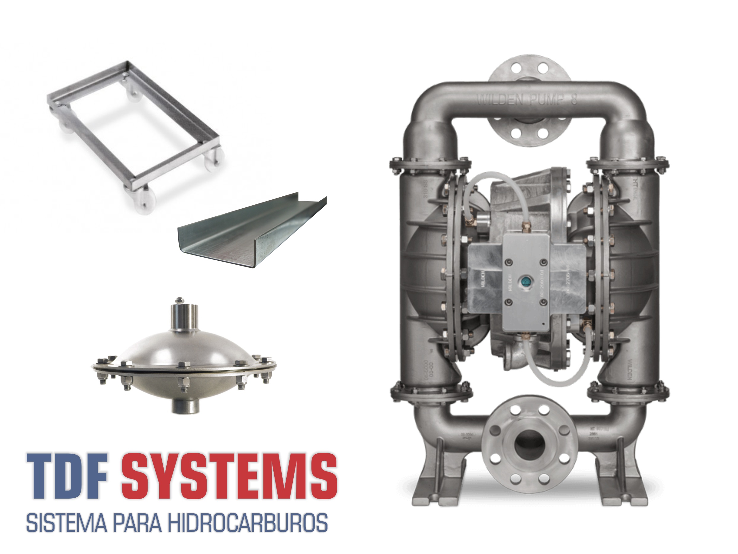 TDF SYSTEMS - SISTEMA WILDEN + ACCESORIOS PARA HIDROCARBUROS